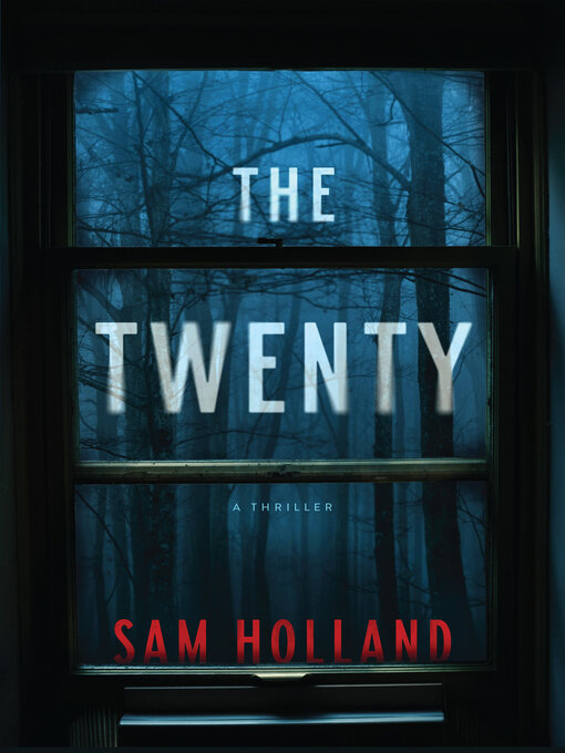 Title details for The Twenty by Sam Holland - Wait list